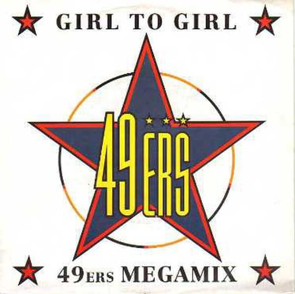 Album Cover Art for Girl To Girl / 49ers Megamix