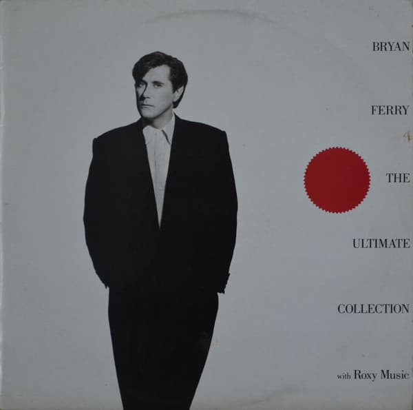 Album Cover Art for Bryan Ferry - The Ultimate Collection With Roxy Music