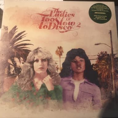 Album Cover Art for The Ladies Of Too Slow To Disco 2