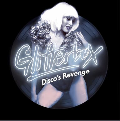 Album Cover Art for Glitterbox (Disco's Revenge)