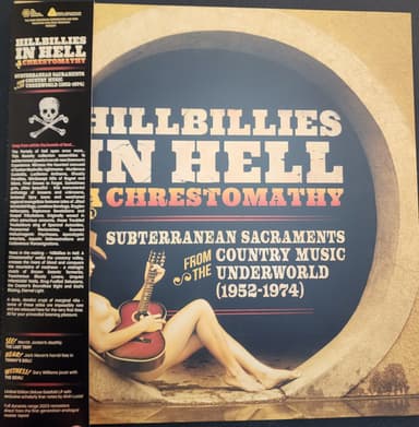 Album Cover Art for Hillbillies In Hell - A Chrestomathy: Subterranean Sacraments From The Country Music Underworld (1952-1974)