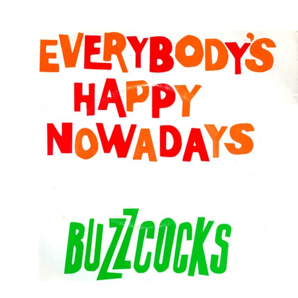 Album Cover Art for Everybody's Happy Nowadays