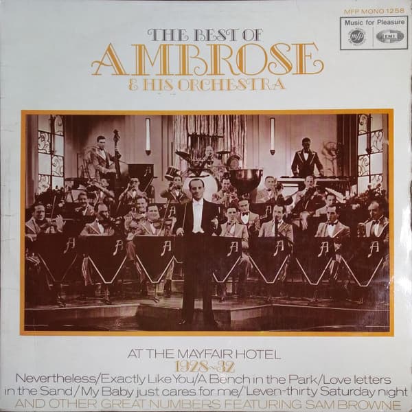 Album Cover Art for The Best Of Ambrose & His Orchestra (At The Mayfair Hotel 1928-1932)