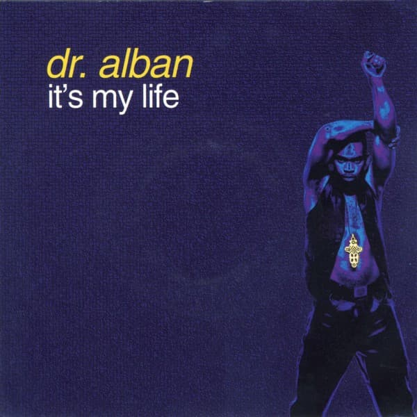 Album Cover Art for It's My Life