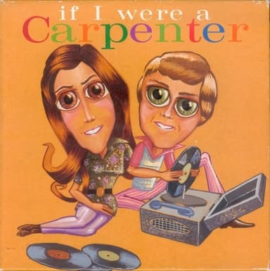 Album Cover Art for If I Were A Carpenter