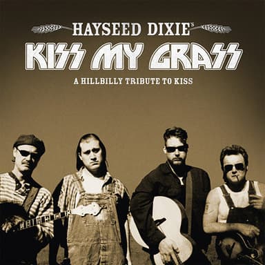 Album Cover Art for Kiss My Grass (A Hillbilly Tribute To Kiss)