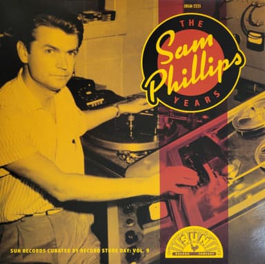 Album Cover Art for The Sam Phillips Years: Sun Records Curated By Record Store Day Volume 9