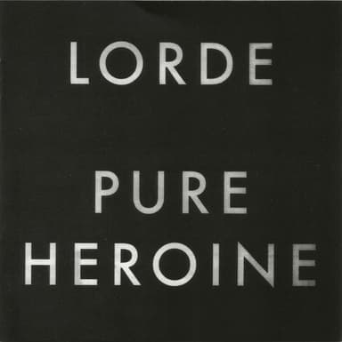 Album Cover Art for Pure Heroine