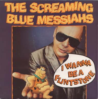 Album Cover Art for I Wanna Be A Flintstone