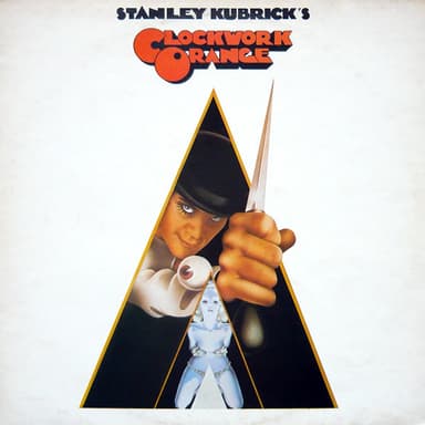 Album Cover Art for Stanley Kubrick's A Clockwork Orange (Music From The Soundtrack)