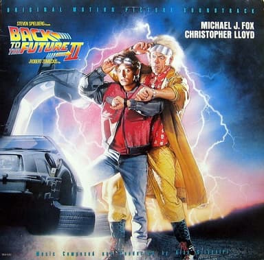 Album Cover Art for Back To The Future II - Original Motion Picture Soundtrack