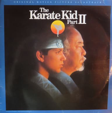 Album Cover Art for The Karate Kid Part II (Original Motion Picture Soundtrack)