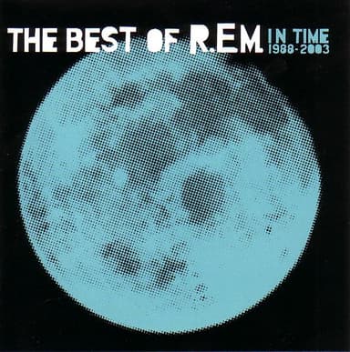 Album Cover Art for In Time: The Best Of R.E.M. 1988-2003