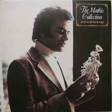 Album Cover Art for The Mathis Collection (40 Of My Favourite Songs)